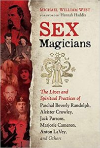 Sex Magicians by Michael William West